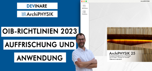 Devinar: OIB-Richtlinien 2023 – Auffrischung und praktische Anwendung mit ArchiPHYSIK 25