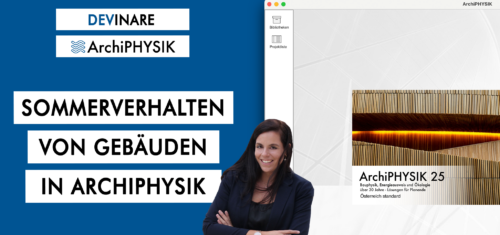 Sommerverhalten von Gebäuden in ArchiPHYSIK: Von KB* über Kühlanlagen bis zum gtot-Nachweis