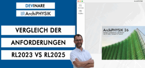 Beispielhafter Vergleich der Anforderungen RL2023 vs RL2025 mit ArchiPHYSIK 26