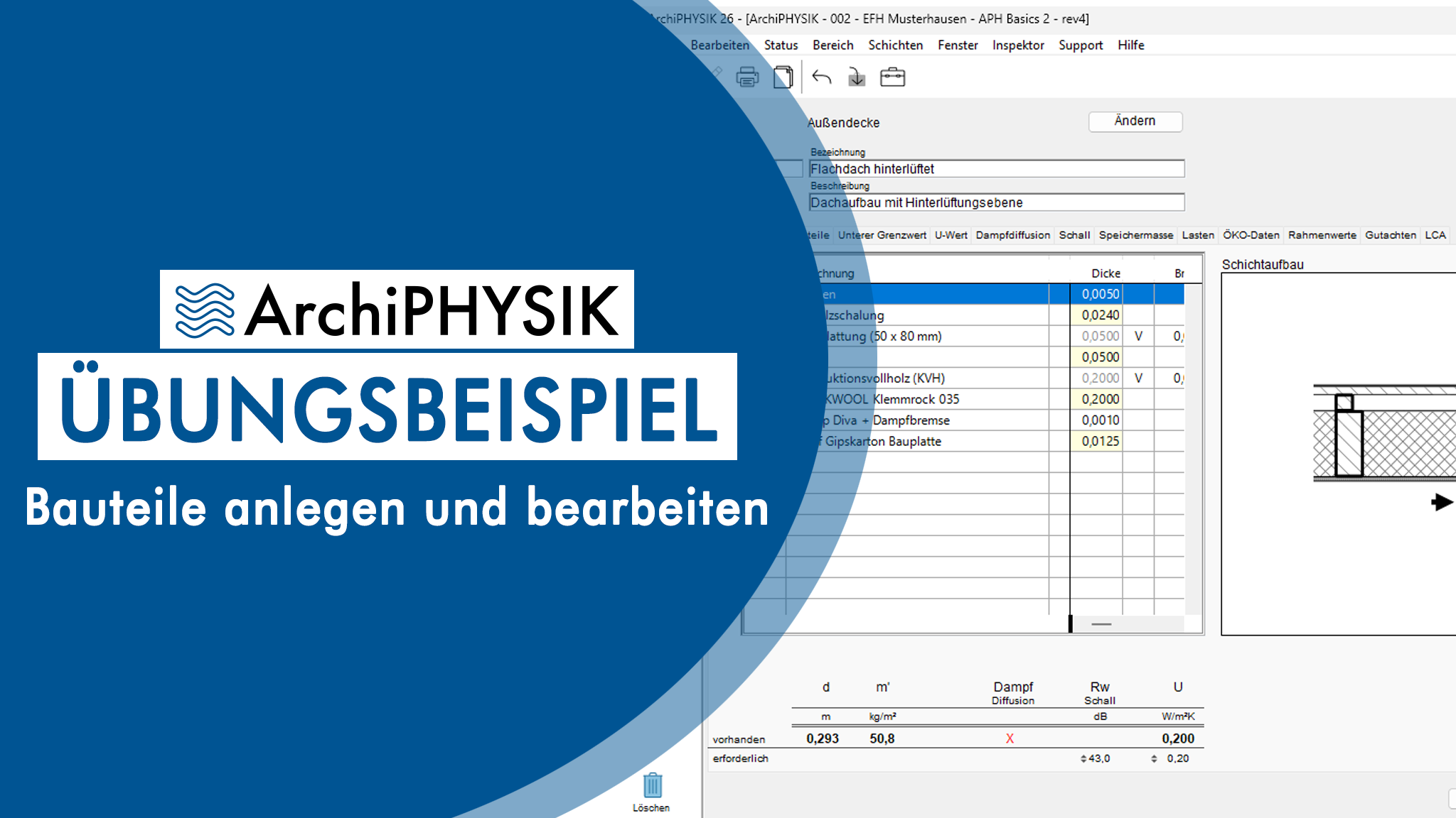 ArchiPHYSIK Übungsbeispiel 2: Bauteile anlegen und bearbeiten